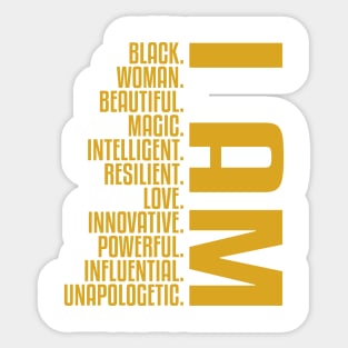 I Am Black, Woman, Beautiful. | African American | Black Lives | Black Women Matter Sticker